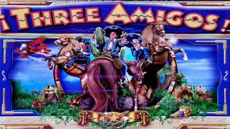 three amigos slot machine